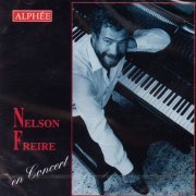 Nelson Freire - Nelson Freire En Concert: Mozart, Schumann, Scriabin, Debussy, Villa-lobos, Albéniz (1995)