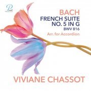 Viviane Chassot - Bach: French Suite No. 5 in G Major, BWV 816 (Arr. for Accordion) (2021) Hi-Res