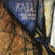 Rael - Mascaras Urbanas (1992)