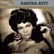 Eartha Kitt - Platinum & Gold Collection (2003)