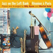 Billy Byers - Jazz on the Left Bank / Réunion à Paris (2019)