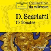 Ivo Pogorelich - D. Scarlatti: Sonates (2016)