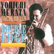 Yohichi Murata Solid Brass - Double Edge (1996) CD-Rip