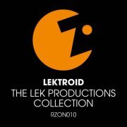LektroiD - The LEK Productions Collection (2023)