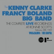 The Kenny Clarke-Francy Boland Big Band - Volcano / Rue Chaptal (The Complete Live Recordings At Ronnie Scott's) (2010)