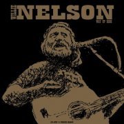 Willie Nelson - Way Up High (Live 1981) (2022)