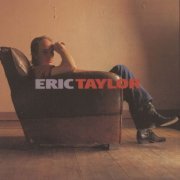 Eric Taylor - Eric Taylor (1995)