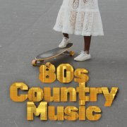 VA - 80s Country Music (2024)