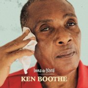 Ken Boothe - Inna de Yard (2017)
