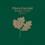 Piers Faccini - Songs I Love Volume II (2023) [Hi-Res]