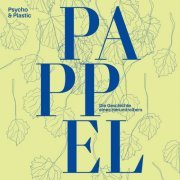Psycho & Plastic - Soundtrack 2: Pappel (2021)