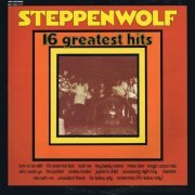 Steppenwolf - 16 Greatest Hits (1973/1980 Club Edition) LP