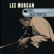 Lee Morgan - Jazz Profile: Lee Morgan (1997)