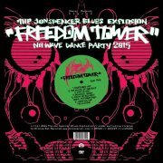 The Jon Spencer Blues Explosion - Freedom Tower - No Wave Dance Party 2015 (2015)