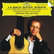 Göran Söllscher - J.S. Bach Suites Sonata: Transcriptions For Guitar (1992)