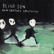 Stefano Pilia - Blind Sun New Century Christology (2015)