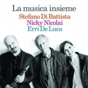 Stefano Di Battista - La musica insieme (2015)