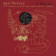 Erik Truffaz - In Between (2010) [FLAC]