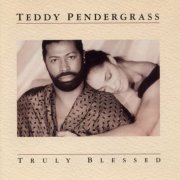 Teddy Pendergrass - Truly Blessed (1990)
