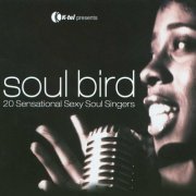 VA - Soul Bird - 20 Sensational Sexy Soul Singers (2009)
