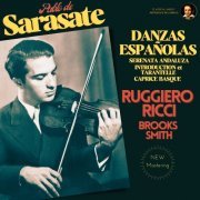 Ruggiero Ricci - Sarasate: Danzas Españolas & Pieces by Ruggiero Ricci (2023) Hi-Res