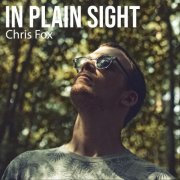 Chris Fox - In Plain Sight (2022)