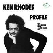 Ken Rhodes - Profile (2014)