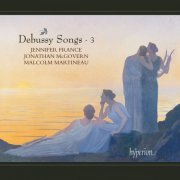 Jennifer France & Malcolm Martineau - Debussy: Complete Songs, Vol. 3 (2024) [Hi-Res]