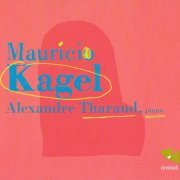 Alexandre Tharaud - Mauricio Kagel (2012) CD-Rip