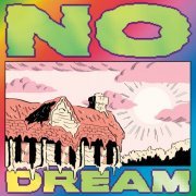 Jeff Rosenstock - NO DREAM (2020) FLAC
