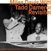 Miles Davis, Tadd Dameron - Miles Davis With Tadd Dameron Revisited (2023)