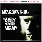 Marden Hill - Sixty Minute Man (2022)