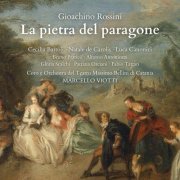 Gioachino Rossini, Natale de Carolis, Marcello Viotti - Rossini: La pietra del paragone (Catania, 1988) (2023)