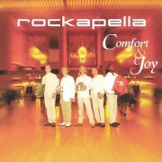 Rockapella - Comfort & Joy (2002)