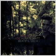 Beate Lech - Min song og hjarteskatt (2011) FLAC