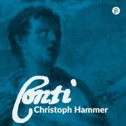 Christoph Hammer - F.B. Conti: Sventurata Didone (2024) Hi-Res