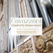 Federico del Sordo, Nova Schola Gregoriana & Alberto Turco - Cavazzoni: Complete Organ Music (2021) [Hi-Res]