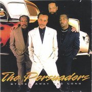 The Persuaders - Stayed Away Too Long (1997)