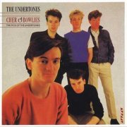 The Undertones - Cher O'Bowlies - The Pick Of The Undertones (1987)