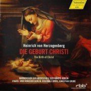 Ensemble Oriol, Christian Grube - Heinrich von Herzogenberg: Die Geburt Christi (2012) CD-Rip