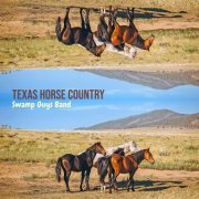 Swamp Guys Band - Texas Horse Country (2022) Hi Res