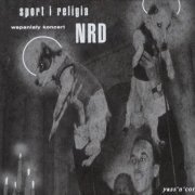NRD - Sport I Religia (1998)