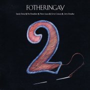 Fotheringay - 2 (Reissue) (1970/2008)