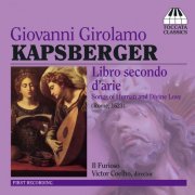 Various Interprets - Giovanni Girolamo Kapsberger: Libro Secondo d'arie (2000)