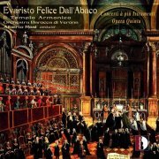 Il Tempio Armonico & Alberto Rasi - Dall'Abaco: 6 Concerti à più istrumenti, Op. 5 (2007)