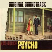 Bernard Herrmann - Psycho (Original Soundtrack) (2014)