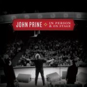 John Prine - In Person & On Stage (2010)
