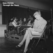 June Christy - Through the Years (2019)