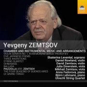 Utrecht String Quartet - Yevgeny Zemtsov: Chamber & Instrumental Music & Arrangements (2021) [Hi-Res]