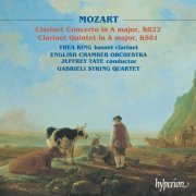 Thea King, English Chamber Orchestra, Jeffrey Tate - Mozart: Clarinet Concerto, K. 622 & Clarinet Quintet, K. 581 (1986)